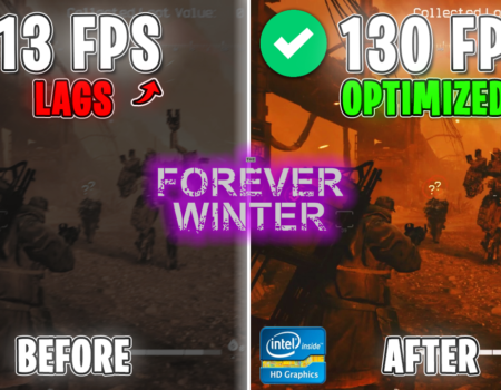 Forever Winter – Best Settings for MAX FPS | Fix Lags. Stutter and Frame Drops 📈