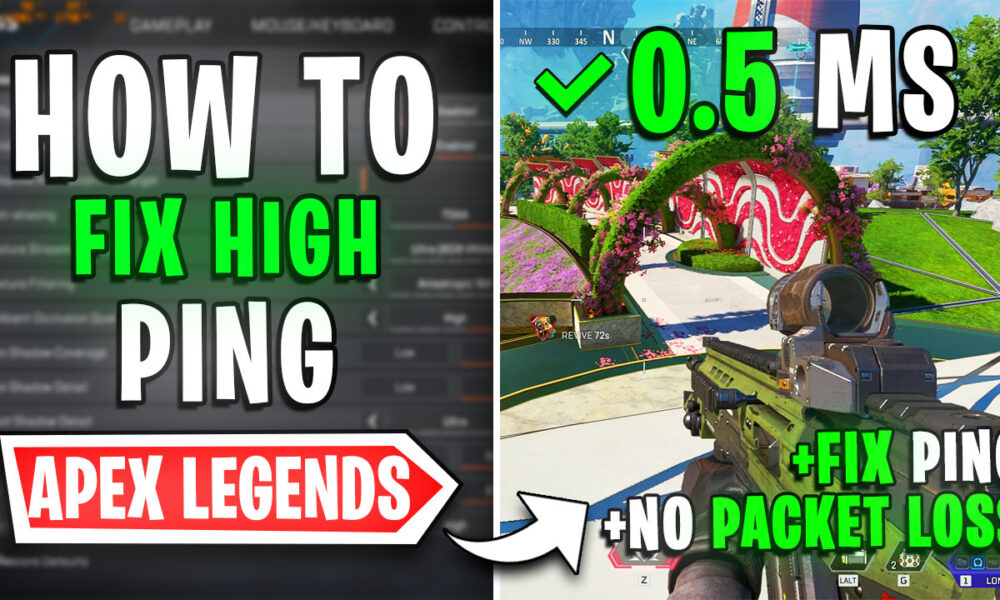 Apex Legends – How to Fix High Ping, Packet Loss & Network Issues on ANY PC📈