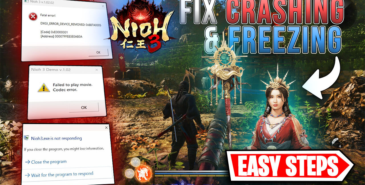 Nioh 3 – Fix Crashing, Black Screen, DX12 & Startup Issues on ANY PC🔧