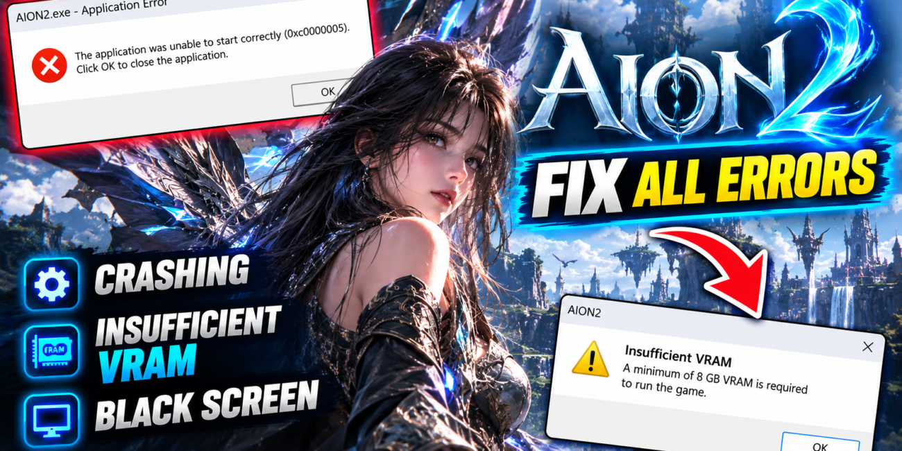 AION 2 – Fix Crashing, Insufficient VRAM Requirement & Black Screen Errors